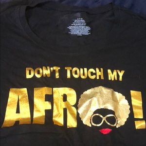 “Don’t touch my Afro” t-shirt